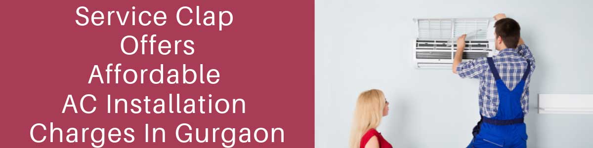 AC Installation Charges In Gurgaon